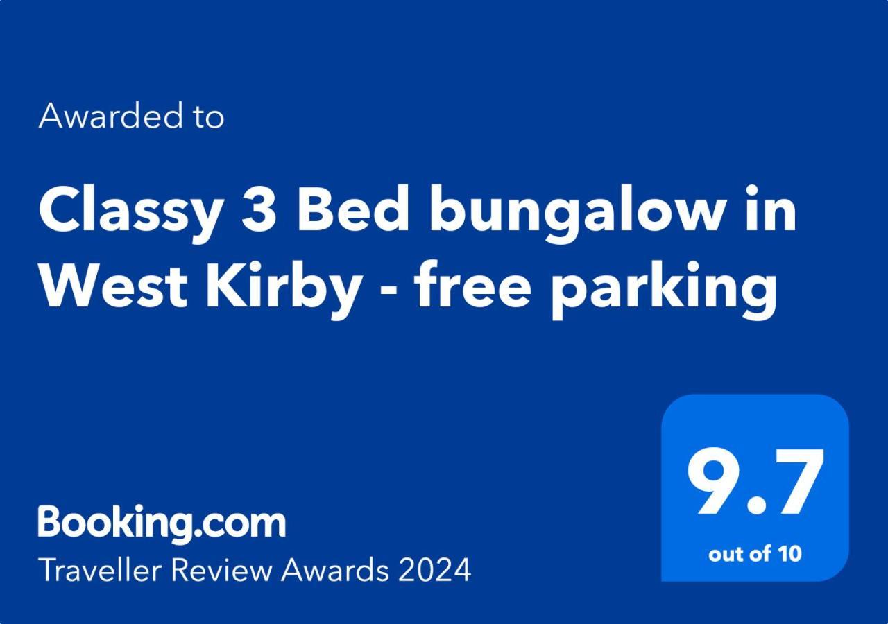 Cosy 3Bed Bungalow In West Kirby, Free Parking Frankby Eksteriør billede